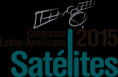 Congresso Latino-Americano de Satélites discute perspectivas do setor